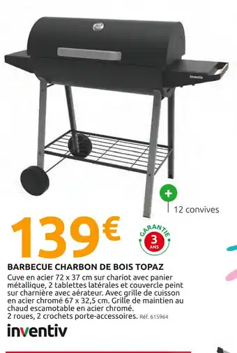 Mr Bricolage inventiv Barbecue charbon de bois topaz offre