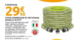 Mr Bricolage FITT Tuyau d'arrosage et nettoyage Kiuma 15 m offre
