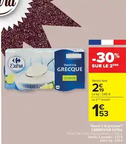 Cora x Carrefour Yaourt à la grecque CARREFOUR EXTRA offre