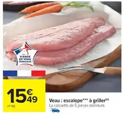 Cora x Carrefour Veau : escalope à griller offre