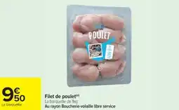Cora x Carrefour Filet de poulet offre