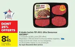 Cora x Carrefour SOCOPA 8 steaks hachés 15% M.G. Ultra Savoureux offre
