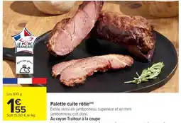 Cora x Carrefour Palette cuite rôtie offre