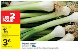 Cora x Carrefour Oignon botte offre