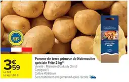 Cora x Carrefour Pomme de terre primeur de Noirmoutier spéciale Frite offre