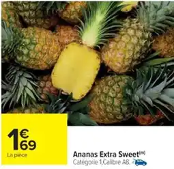 Cora x Carrefour Ananas Extra Sweet offre