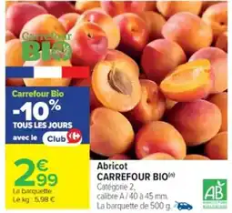 Cora x Carrefour Abricot carrefour bio offre