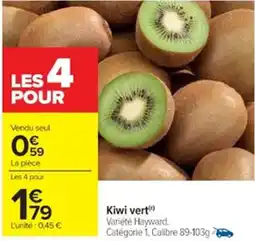 Cora x Carrefour Kiwi vert offre