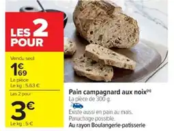 Cora x Carrefour Pain campagnard aux noixi offre