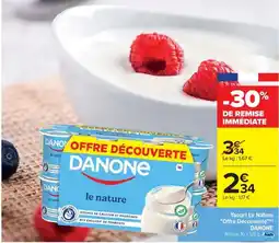 Cora x Carrefour DANONE Yaourt Le Nature "Offre Découverte" offre