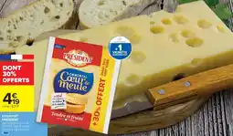 Cora x Carrefour PRÉSIDENT Emmental offre
