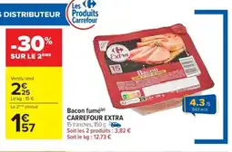 Cora x Carrefour Bacon fume carrefour extra offre