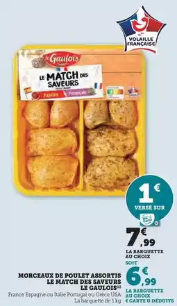 Hyper U Le gaulois - morceaux de poulet assortis le match des saveurs offre