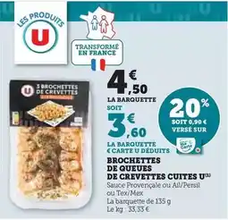 Hyper U U - brochettes de queues de crevettes cuites offre