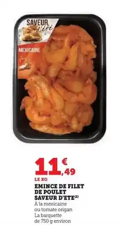 Hyper U Saveur d'été - eminence de filet de poulet offre