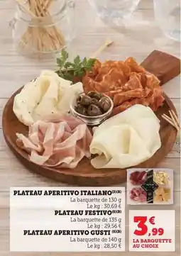 Hyper U Corte del gusto - plateau aperitivo italiano offre