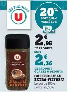 Hyper U U - cafe soluble extra-filtre offre