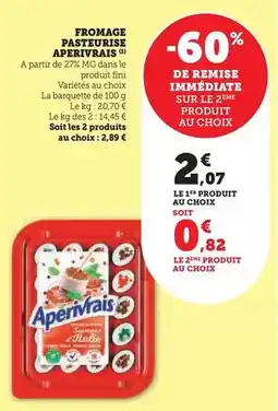 Hyper U Apérivrais - fromage pasteurise offre
