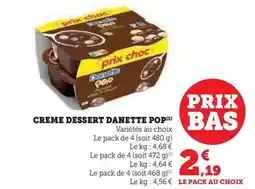 Hyper U Danone - creme dessert danette pop offre