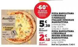 Hyper U Manifattura - pizza napoletana l'originale 4 formaggi italiani surgelee offre