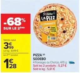 Cora x Carrefour SODEBO Pizza offre