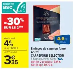 Cora x Carrefour Émincés de saumon fumé asc(m) carrefour selection offre