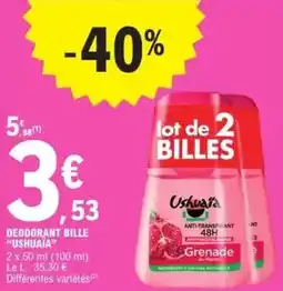 E.Leclerc Ushuaia - deodorant bille offre