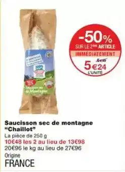 Monoprix Chaillot - saucisson sec de montagne offre