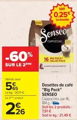 Cora x Carrefour SENSEO Dosettes de café "Big Pack" offre