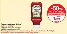 Monoprix Heinz - tomato ketchup offre