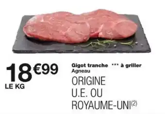 Monoprix Gigot tranche à griller offre
