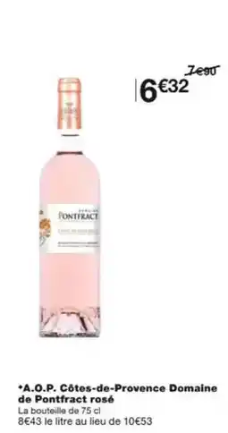 Monoprix A.o.p. côtes-de-provence domaine de pontfract rosé offre
