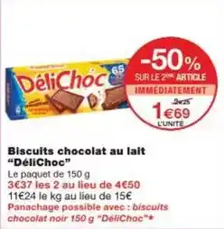 Monoprix Délichoc - biscuits chocolat au lait offre