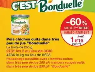 Monoprix Bonduelle - pois chiches cuits dans très peu de jus offre