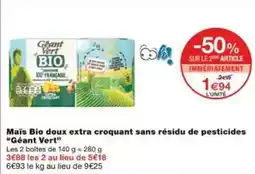 Monoprix Géant vert - mais bio doux extra croquant sans résidu de pesticides offre