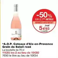 Monoprix A.o.p. coteaux d'aix-en-provence grain de soleil rosé offre
