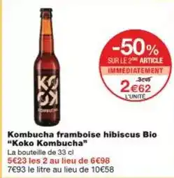 Monoprix Koko kombucha - kombucha framboise hibiscus bio offre