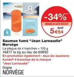 Monoprix Jean larnaudie - saumon fumé norvège offre