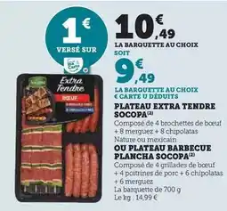 Super U Socopa - plateau extra tendre offre