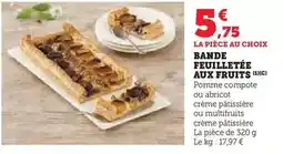 Super U Bande feuilletée aux fruits offre