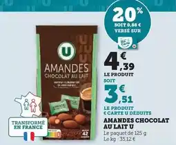 Super U U - amandes chocolat au lait offre