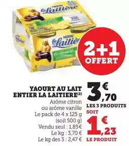 Super U La laitière - yaourt au lait entier offre