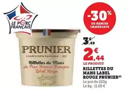 Super U Prunier - rillettes du mans label rouge offre