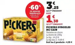 Super U Mccain - pickers surgeles offre