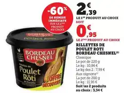 Super U Bordeau chesnel - rillettes de poulet roti offre