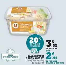 Super U U - salade pates 3 fromages offre