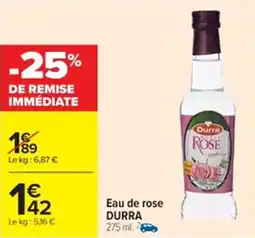 Cora x Carrefour DURRA Eau de rose offre
