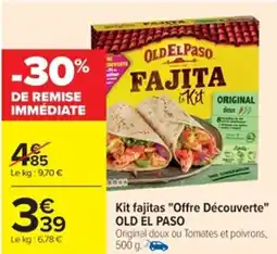 Cora x Carrefour OLD EL PASO Kit fajitas "Offre Découverte" offre
