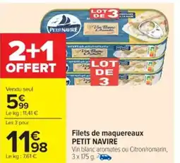 Cora x Carrefour PETIT NAVIRE Filets de maquereaux offre