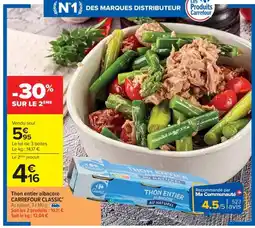 Cora x Carrefour Thon entier albacore carrefour classic offre